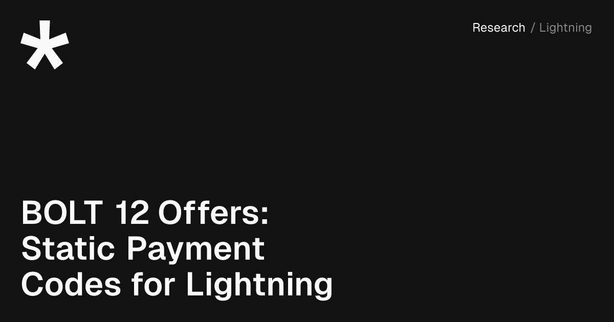 BOLT 12 Offers: Static Payment Codes for Lightning | Spark